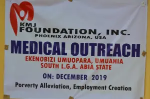 KMJ Foundation Medical Outreach banner, Ekenobizi Umuopara, Umuahia South L.G.A., Abia State, December 2019